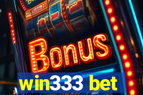 win333 bet